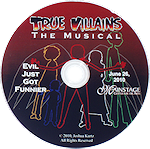 True Villains the Musical